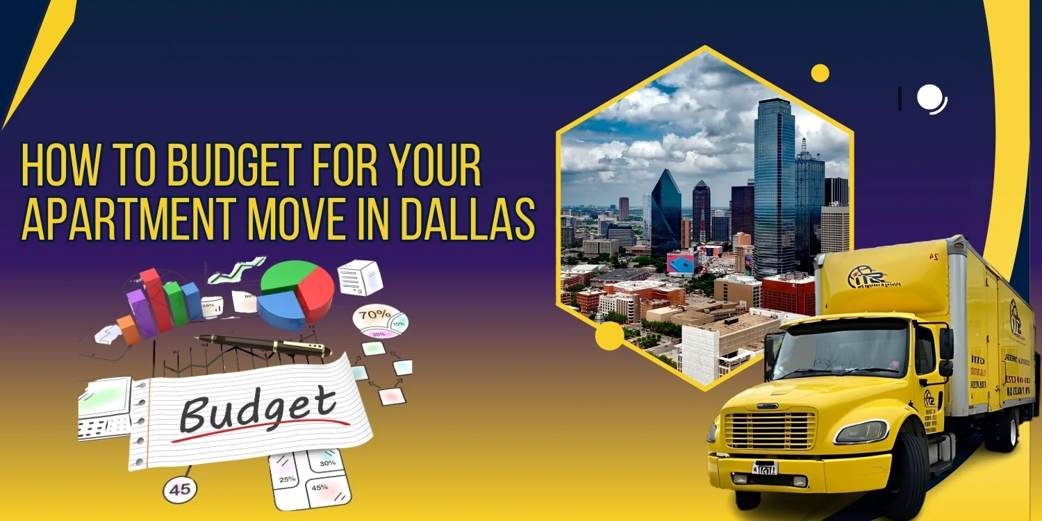 How to Budget for Your Apartment Move in Dallas