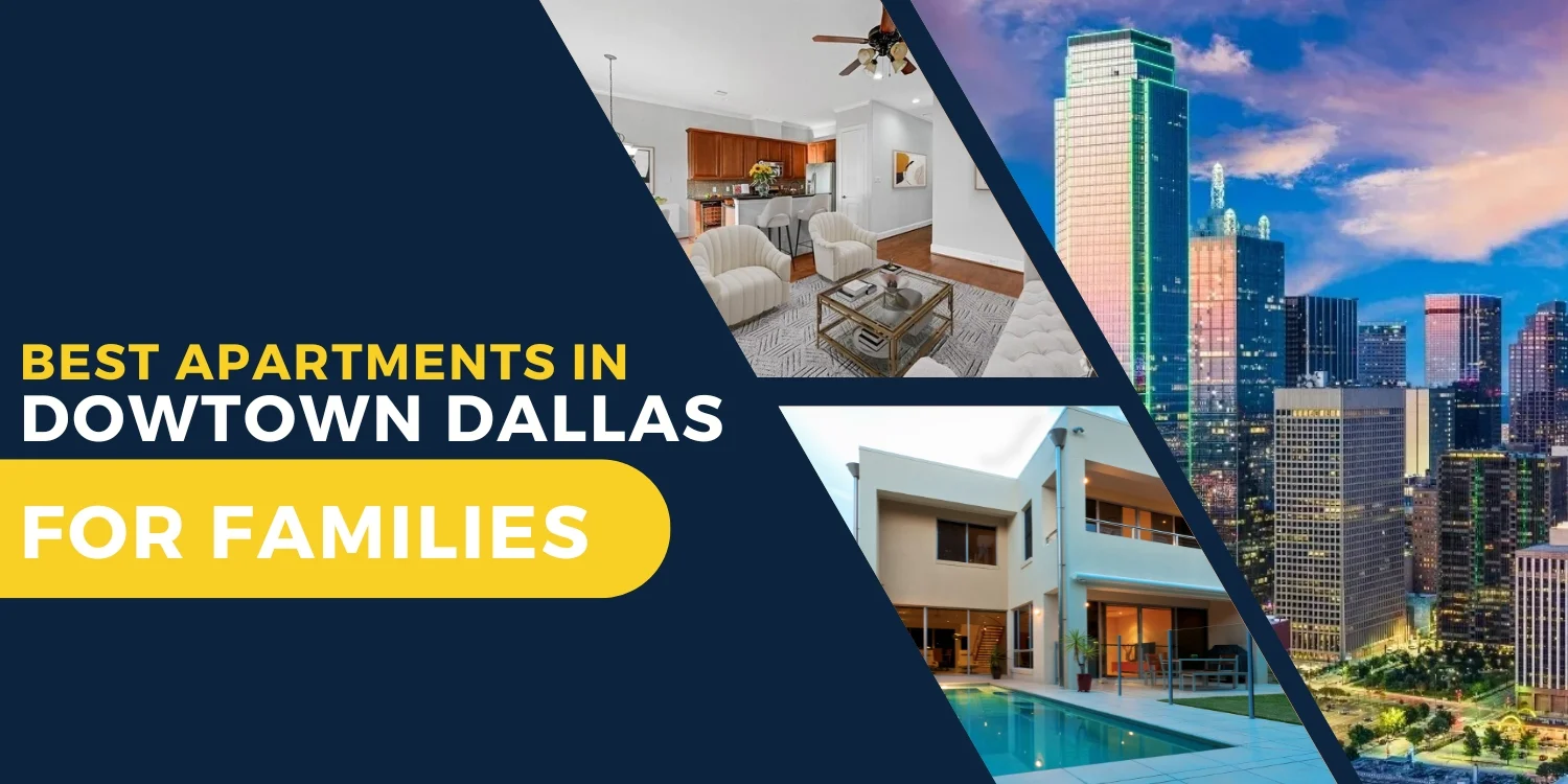 Best Apartments for Families in Downtown